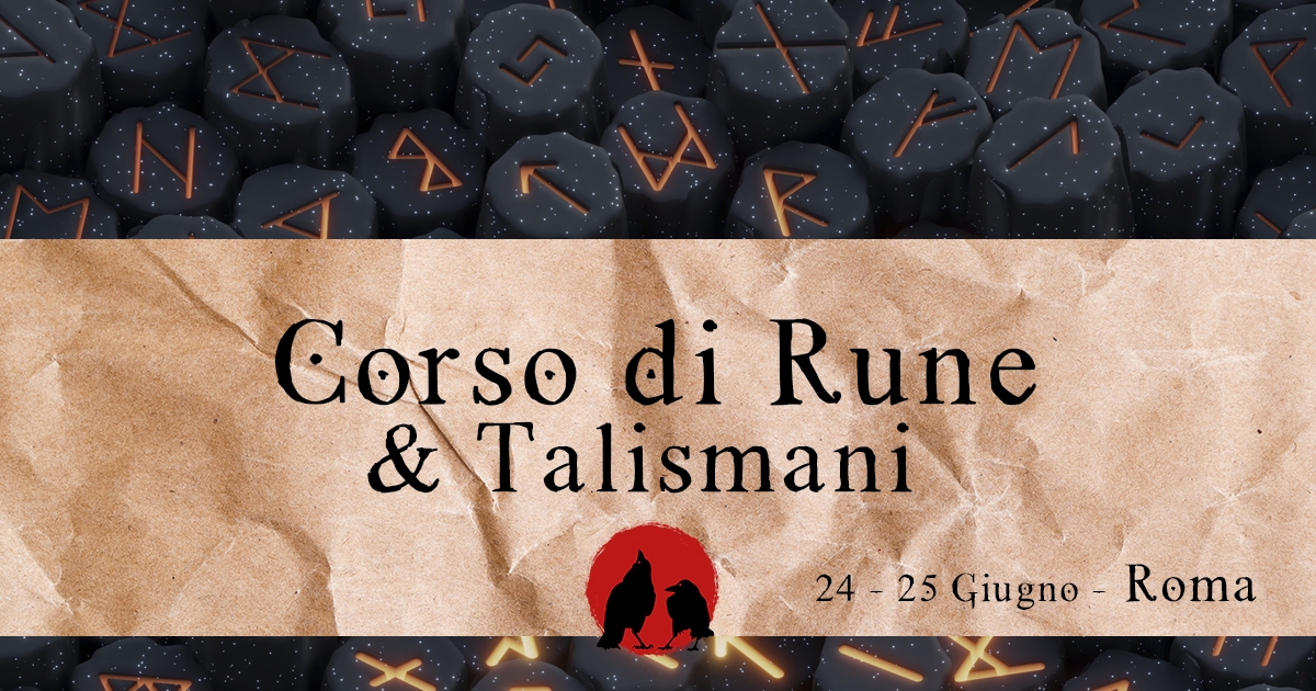 Corso Base di Rune e Talismani - Roma